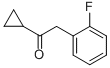 150322-73-9 Cyclopropyl 2-fluorobenzyl ketone