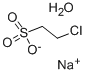 Sodium 2-chloroethanesulfonate monohydrate